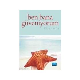 BEN BANA GÜVENİYORUM - RÜYA TURNA
