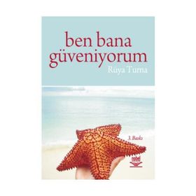 BEN BANA GÜVENİYORUM - RÜYA TURNA