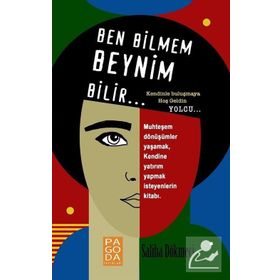 Ben Bilmem Beynim Bilir - Saliha Dökmeci