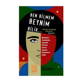 Ben Bilmem Beynim Bilir! - Uğur Batı doc orhan erdem