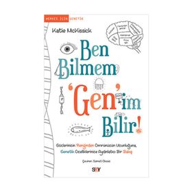 Ben Bilmem ’Gen’im Bilir - Katie McKissick
