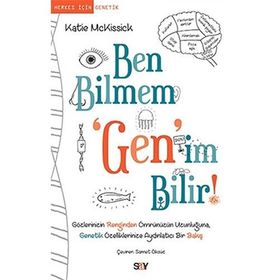 Ben Bilmem ’Gen’im Bilir - Katie McKissick