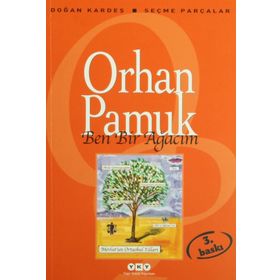 Ben Bir Ağacım - Orhan Pamuk