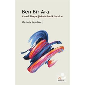 Ben Bir Ara - Mustafa Karadeniz