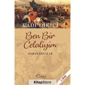 Ben Bir Celaliyim Karayazıcılar - Radi Dikici