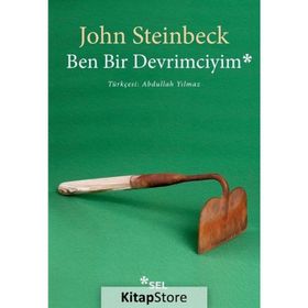 Ben Bir Devrimciyim - John Steinbeck
