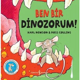 Ben Bir Dinozorum ! - Karl Newson