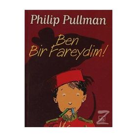 Ben Bir Fareydim! - Phillip Pullman