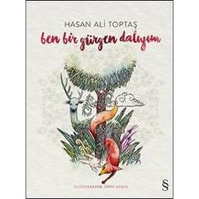 Ben Bir Gürgen Dalıyım Ciltli - Hasan Ali Toptaş