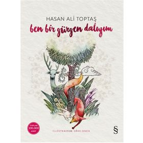 Ben Bir Gürgen Dalıyım Ciltli - Hasan Ali Toptaş