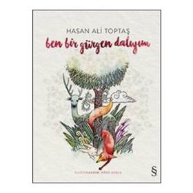 Ben Bir Gürgen Dalıyım Ciltli - Hasan Ali Toptaş