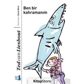 Ben Bir Kahramanım - Ted van Lieshout