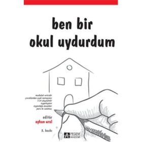 BEN BIR OKUL UYDURDUM - AYHAN URAL