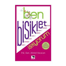 Ben Bisiklet İstiyorum - Ahmet Kocacan
