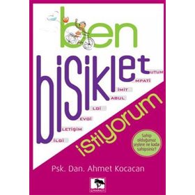 Ben Bisiklet İstiyorum - Ahmet Kocacan