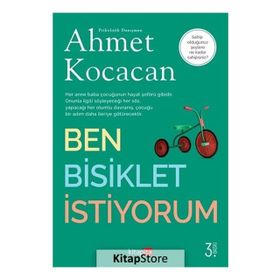 Ben Bisiklet İstiyorum - Ahmet Kocacan