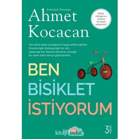 Ben Bisiklet İstiyorum - Ahmet Kocacan