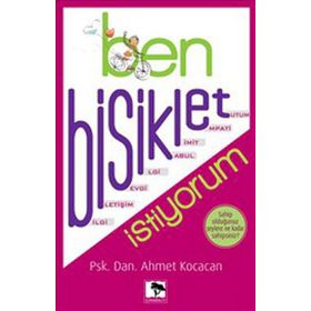 Ben Bisiklet İstiyorum - Ahmet Kocacan