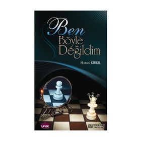 Ben Böyle Değildim - Harun Kırkıl