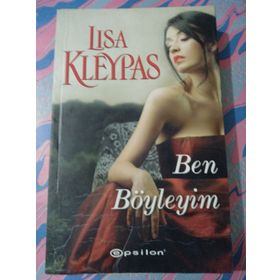 BEN BÖYLEYİM - LISA KLEYPAS