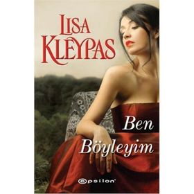 BEN BÖYLEYİM - LISA KLEYPAS