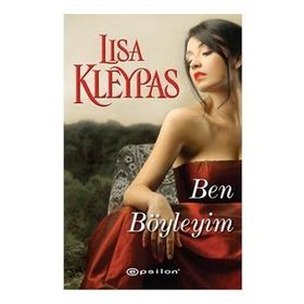 BEN BÖYLEYİM - LISA KLEYPAS