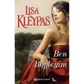 BEN BÖYLEYİM - LISA KLEYPAS