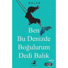 Ben Bu Denizde Boğulurum Dedi Balık - Cihat Yıldırım