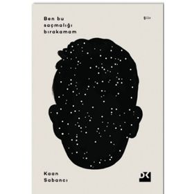 Ben Bu Saçmalığı Bırakamam - Kaan Sekban