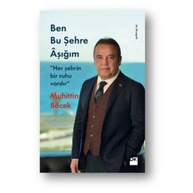 Ben Bu Şehre Aşığım / Muhittin Böcek