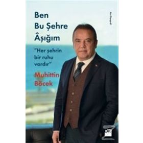Ben Bu Şehre Aşığım / Muhittin Böcek