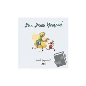 Ben Bunu Yemem - Damla Boza Çevik