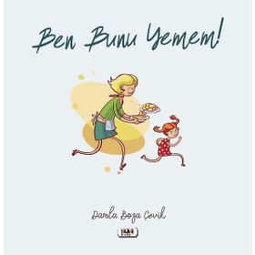 Ben Bunu Yemem - Damla Boza Çevik