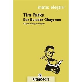 Ben Buradan Okuyorum - Tim Parks