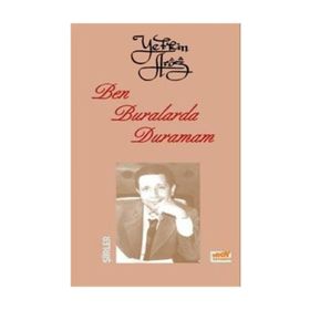 BEN BURALARDA DURAMAM - YETKIN ARÖZ