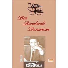 BEN BURALARDA DURAMAM - YETKIN ARÖZ