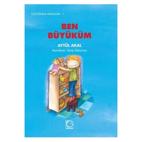 BEN BÜYÜKÜM - AYTÜL AKAL