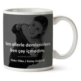 Ben Çay İçmedim Baskılı Kupa
