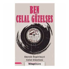 Ben Celal Güzelses - Celal Güzelses