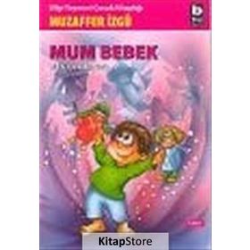 Ben Çocukken 4-Mum Bebek - Muzaffer İzgü