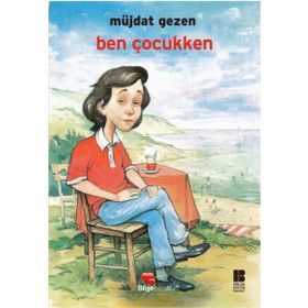 BEN ÇOCUKKEN - MÜJDAT GEZEN