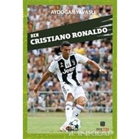 Ben Cristiano Ronaldo - Aydoğan Yavaşlı