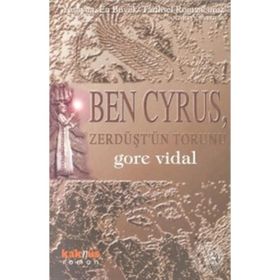 Ben Cyrus, Zerdüşt’ün Torunu - Gore Vidal