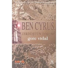Ben Cyrus, Zerdüşt’ün Torunu - Gore Vidal
