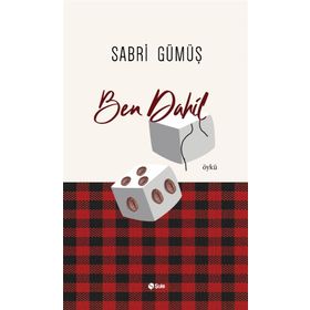 Ben Dahil - Sabri Gümüş