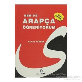 BEN DE ARAPÇA ÖĞRENİYORUM - AHMET YÜKSEK