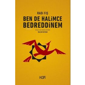Ben de Halimce Bedreddinem - Radi Fiş