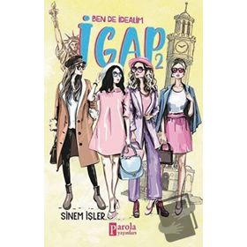 Ben De İdealim İgap 2 - Sinem İşler