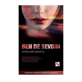 Ben De Sevdim - Ethem Emin Nemutlu