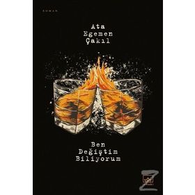 Ben Değiştim Biliyorum - Ata Egemen Çakıl